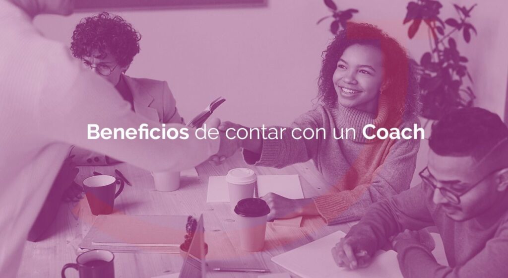 La importancia de contar con un coach en tu vida